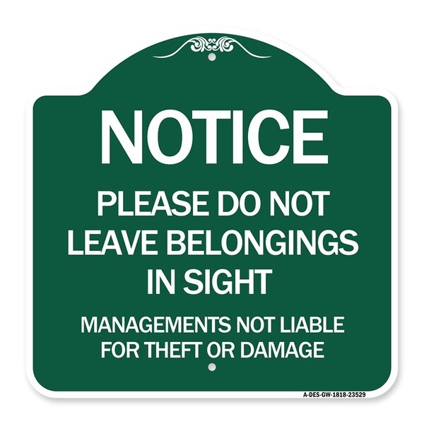 Signmission Do Not Leave Belongings in Sight Management Is Not Liable for Theft or Damage, A-DES-GW-1818-23529 A-DES-GW-1818-23529 - main